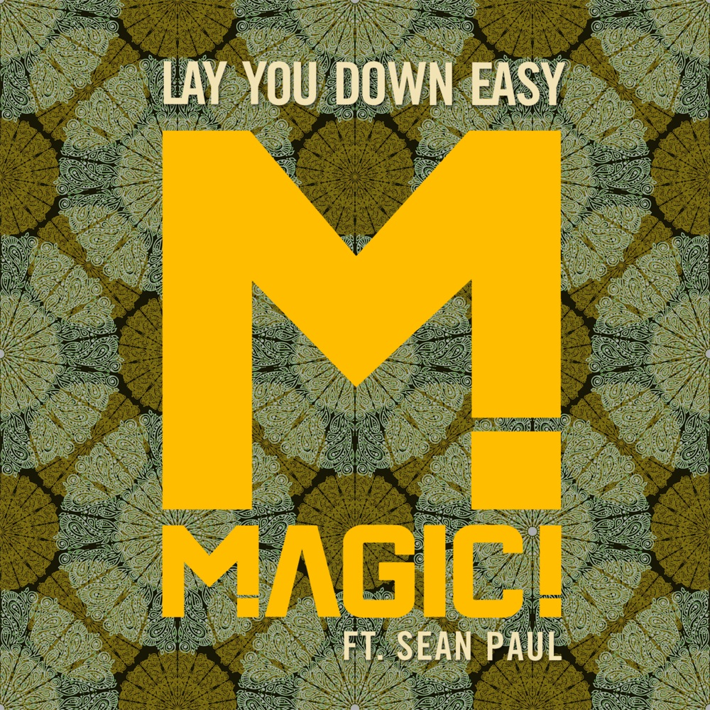 Cover MAGIC! - LAY YOU DOWN EASY